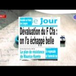 REVUE DE PRESSE (DÉVALUATION DU FCFA: On l'a échappé belle) du 26/10/2018