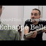 Échappé Belle