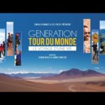 Génération Tour du Monde : Le voyage d'une vie
