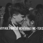 VOYAGE X BRESKVICA VRATI ME (lyrics)