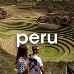 PÉROU : MON PLUS BEAU VOYAGE