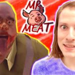 MR. MEAT : J’ÉCHAPPE AU MÉCHANT BOUCHER PSYCHOPATHE MARI D’EVIL NUN ! Gaming Délires de Max