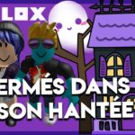 ON S’ÉCHAPPE DE LA MAISON HANTÉE AVEC MARY SUR ROBLOX