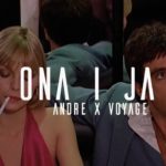 ANDRE x VOYAGE - ONA I JA (official lyrics video)