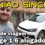 Diário de viagem - Voyage 1.6 MSI alugado
