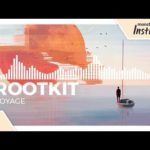 Rootkit - Voyage [Monstercat Release]