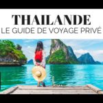 ►Guide de voyage de la Thaïlande ☀️les choses à voir absolument