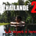 AZIATOMIK - LA THAÏLANDE 2