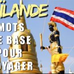 [ THAÏLANDE ] MOTS DE BASE POUR VOYAGER