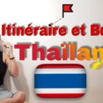 ITINERAIRE ET BUDGET THAILANDE