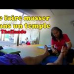 Voyage Thaïlande : massages dans les temples