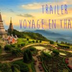 Voyage en Famille - Thailande 2018 - Trailer