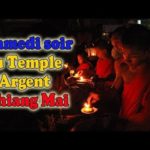 Voyage Thaïlande : samedi soir au Silver Temple de Chiang Mai