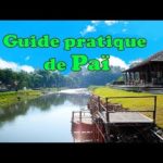 Voyage Thaïlande : le guide pratique de Paï