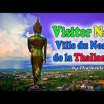 Voyage Thaïlande : visiter la ville de Nan