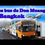 Voyage en Thaïlande : les bus de Don Muang au centre de Bangkok