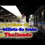 Voyager en Thaïlande : réserver des e-billets de train