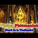 Voyager en Thaïlande :  Phitsanulok, temples, fabrique de Bouddhas et légumes volants  (VLOG)