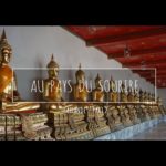 Thailande - Voyage au pays du sourire - Part 2
