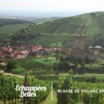 L'Alsace de village en village - Échappées belles