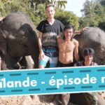 Ép.7 - Cette française en Thaïlande est EXTRAORDINAIRE !