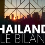 THAILANDE, LE BILAN : Pourquoi y aller ?