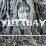 Découverte de Ayutthaya  - Mon voyage en Thaïlande