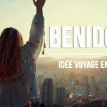 LÉA CAMILLERI - BENIDORM (IDÉE VOYAGE EN EUROPE)