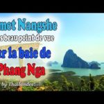 Visiter le Sud de la Thaïlande : Samet Nangshe Viewpoint (Phang Nga)