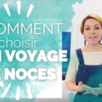 Voyage de noces: quelle destination choisir ? ✈️? Budget, saison, idées lune de miel