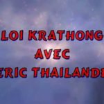 VOYAGE EN THAILANDE AVEC LE ROYAUME DU SIAM  ISSAN