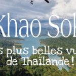 PLUS BELLES VUES DE THAILANDE : Nuit sur le lac de Khao Sok et au Siver Cliff Resort