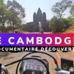 VOYAGE AU CAMBODGE - DOCUMENTAIRE DÉCOUVERTE