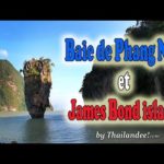 Voyage en Thaïlande : la baie de Phang Nga et James Bond Island