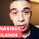 CORONAVIRUS EN THAILANDE !  DANGER ?