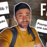 MA PREMIÈRE FAQ ... JE RÉPONDS À VOS QUESTIONS EN VOYAGE !
