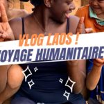 VLOG PARTIE 1: MON 1ER VOYAGE HUMANITAIRE DANS UN VILLAGE AU LAOS ??