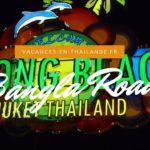 Bangla road Phuket - Patong nightlife