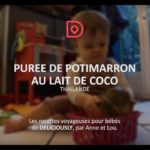 Purée de potimarron au lait de coco pour bébés [Recette petits pots Deliciously spécial bébés]