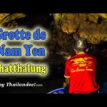 Voyage en Thaïlande : la grotte de Khao Chaison Nam Yen à Phatthalung