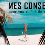 Comment faire une vidéo de voyage | ToolBox#1