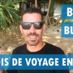 6 MOIS DE VOYAGE EN ASIE : BILAN ET BUDGET (PARTIE 1)