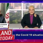 Thailand Today 2020 EP83 : the Covid 19 situation in Iran : H. E. Mr. Seyed Reza Nobakhti