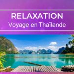 ? Relaxation -ASMR: Voyage en Thaïlande (Voix douce - Fr - Musique zen)