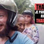VOYAGER EN THAILANDE AVEC DES THAILANDAIS