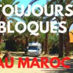 Toujours autant de camping-caristes confinés au Maroc