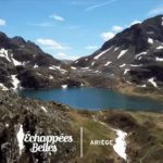 Coup de cœur pour l'Ariège - Échappées belles