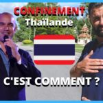 COMMENT ÇA SE PASSE LE CORONAVIRUS EN THAILANDE ? l avec Yves Baron
