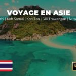 Les meilleures îles à visiter en Thaïlande et en Indonésie (FRENCH AUDIO)