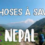 7 CHOSES A SAVOIR SUR LE NEPAL ??